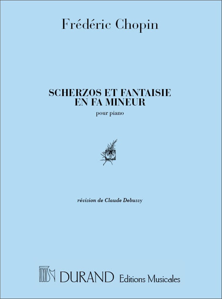 Scherzos + Fantaisies Piano